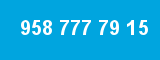 958 777 79 15